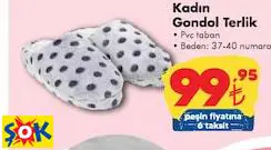 KADIN GONDOL TERLİK KADIN GONDOL TERLİK